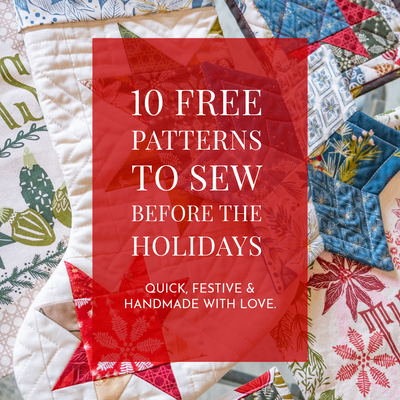 10 Free Patterns to Sew Before the Holidays