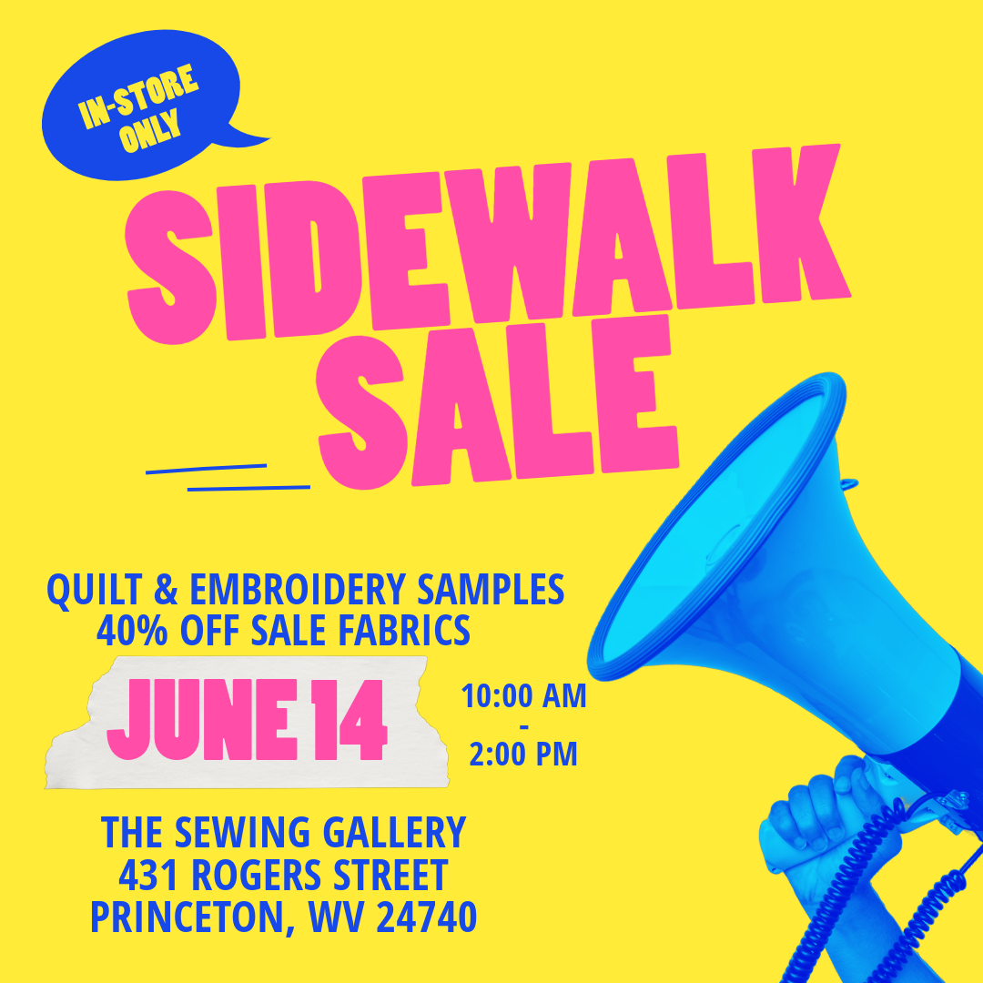 Join Us for Our Big Sidewalk Sale – June 14th at The Sewing Gallery!