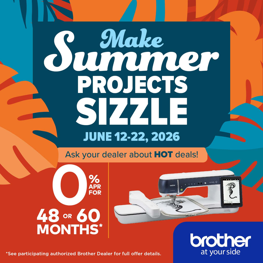 Make Summer Projects Sizzle — Brother's June Financing Promotion