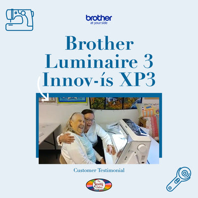 Brother Luminaire 3 Innov-ís XP3: Customer Review