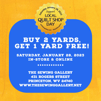 Celebrate Local Quilt Shop Day In-Store & Online January 28, 2023