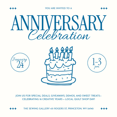 Celebrate With Us! Local Quilt Shop Day + Our 16-Year Anniversary | January 24, 2026