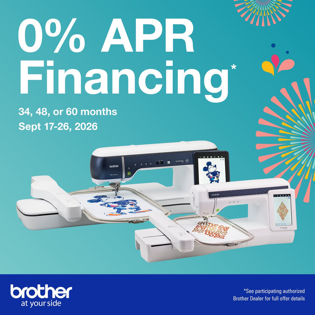 Celebrate National Sewing Month with 0% APR Financing on Brother Machines!