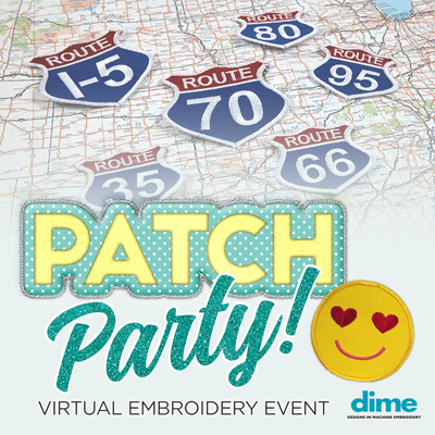 FREE Dime Patch Party Virtual Embroidery Event 2/18/22!