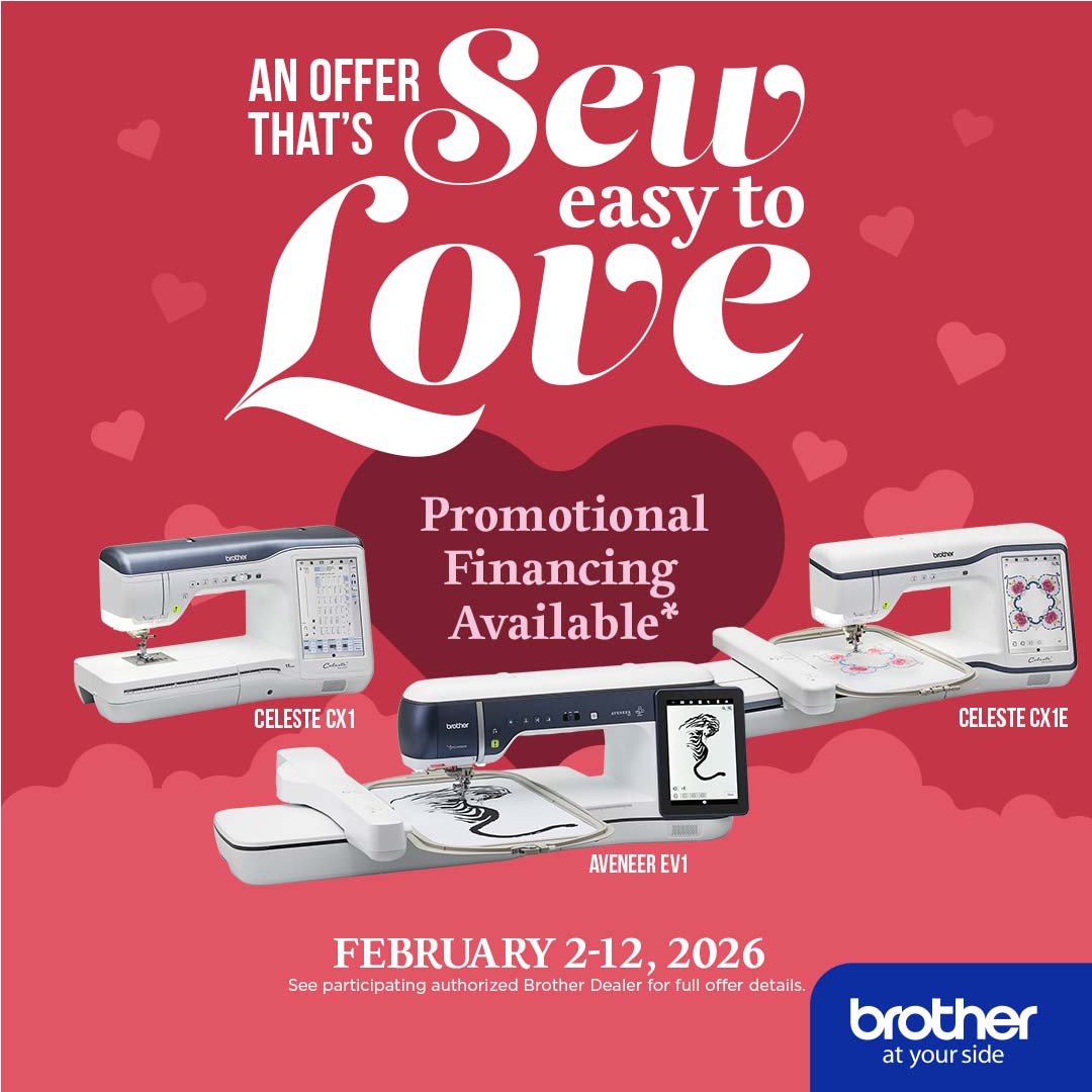 An Offer That’s Sew Easy to Love: 0% APR Brother Financing | February 2026