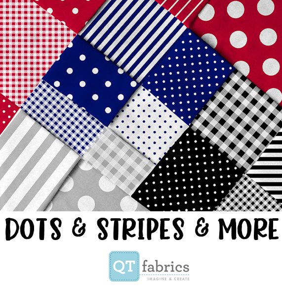 Dots & Stripes & More by QT Fabrics