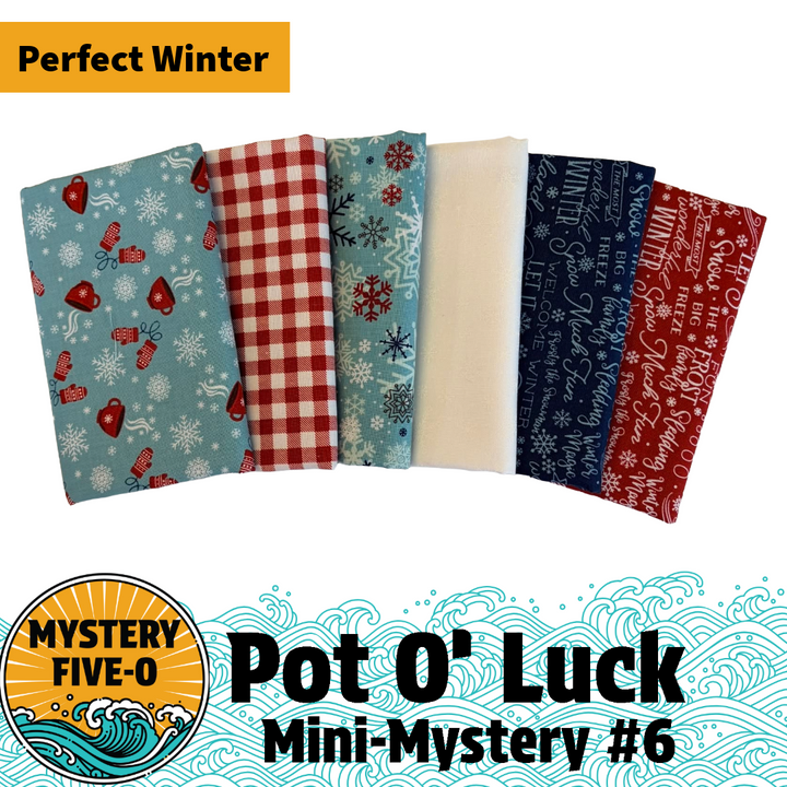 Pot O' Luck Mini Mystery Bundle - A Perfect Winter