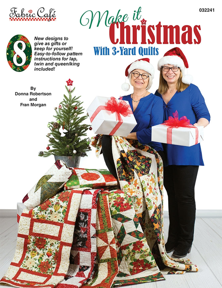 Make it Christmas 3 Yard Quilts FC 032241 Fabric Cafe#1