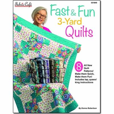 Fast & Fun 3-Yard Quilts - Pattern Book - The Sewing Gallery
