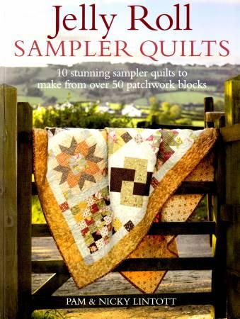 Jelly Roll Sampler Quilts Softcover - The Sewing Gallery