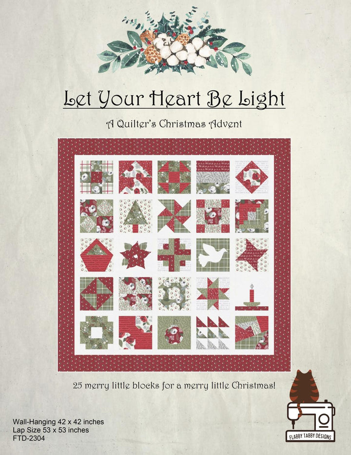 Let Your Heart Be Light - Christmas Advent Quilt Pattern